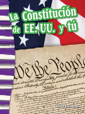 cover image of La Constitución de EE. UU. y tú Read-Along eBook